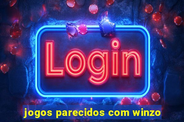 jogos parecidos com winzo